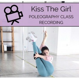 Kiss The Girl - Poleography Online Class Recording