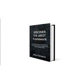 Discover the aREST Framework